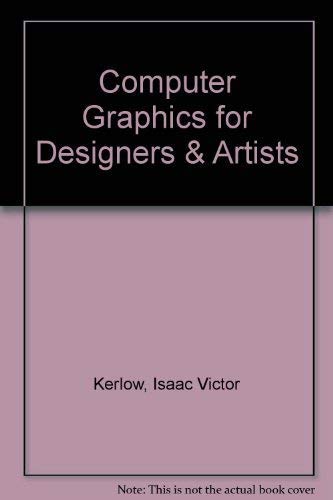 Stock image for Computer Graphics for Designers and Artists for sale by B-Line Books