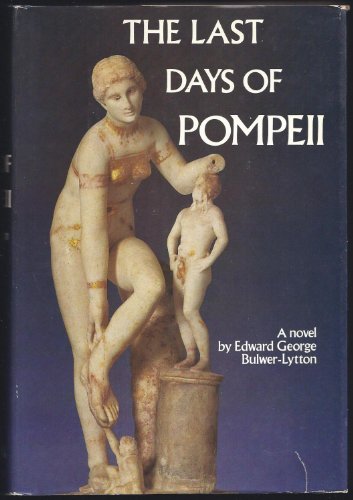 Beispielbild fr The Last Days of Pompeii zum Verkauf von WorldofBooks