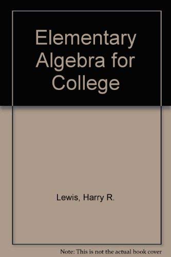 Elementary algebra for college (9780442247676) by Lewis, Harry