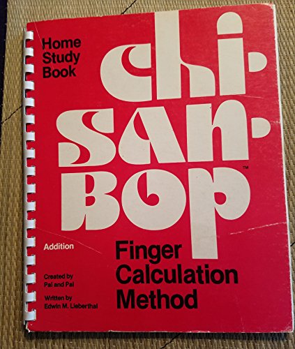 Imagen de archivo de Chisanbop Finger Calculation Method Home Study : Addition a la venta por Better World Books