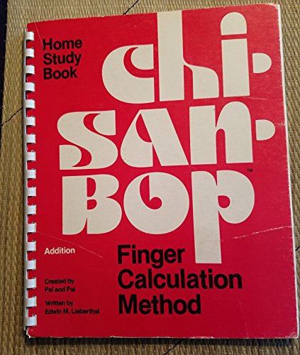 Chisanbop Finger Calculation Method: Home Study Addition (9780442248024) by Lieberthal, Edwin M.