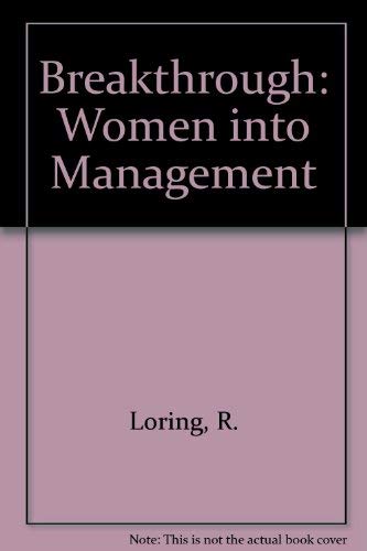 Stock image for Breakthrough: Women Into Management for sale by Top Notch Books