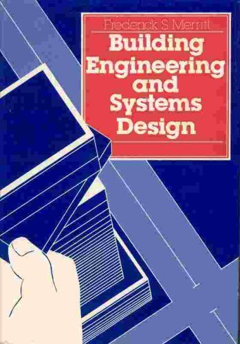 Stock image for Building Engineering and Systems Design for sale by Wonder Book