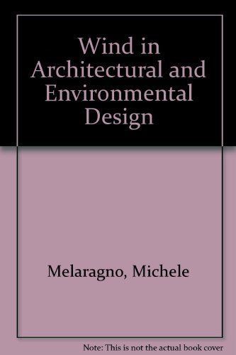 9780442251307: Wind In Architectural and Environmental Design