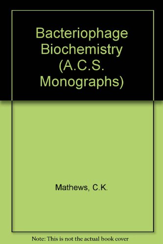 Beispielbild fr Bacteriophage Biochemistry zum Verkauf von Better World Books