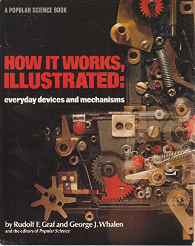 Imagen de archivo de How it works, illustrated: Everyday devices and mechanisms a la venta por Hawking Books