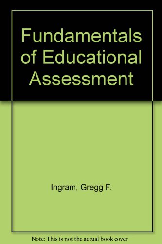 Imagen de archivo de Fundamentals of Educational Assessment a la venta por Better World Books