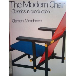 9780442253059: The Modern Chair: Classics in Production.