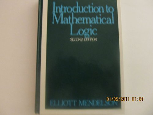 Introduction to Mathematical Logic - Mendelson, Elliott