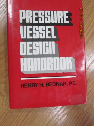 9780442254162: Pressure Vessel Design Handbook