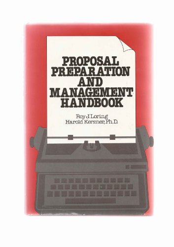 Proposal Preparation and Management Handbook (9780442254377) by Kerzner