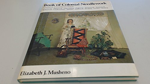 9780442256074: Book of Colonial Needlework