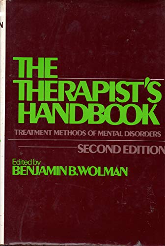 Imagen de archivo de The Therapist's Handbook : Treatment Methods of Mental Disorders a la venta por Better World Books