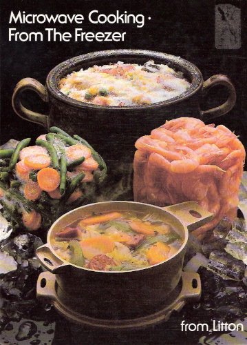 Beispielbild fr Microwave cooking, from the freezer zum Verkauf von Wonder Book