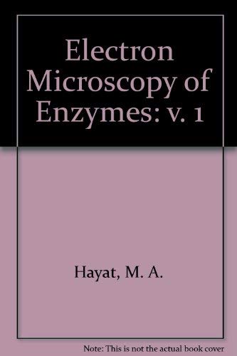 9780442256760: Electron microscopy of enzymes: principles and methods,