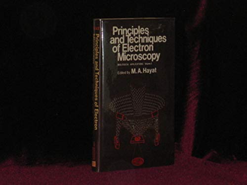 Beispielbild fr Principles and Techniques of Electron Microscopy: Biological Applications, Volume 5 zum Verkauf von BookDepart