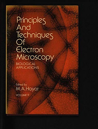 Beispielbild fr Principles and Techniques of Electron Microscopy: Biological Applications zum Verkauf von Wonder Book