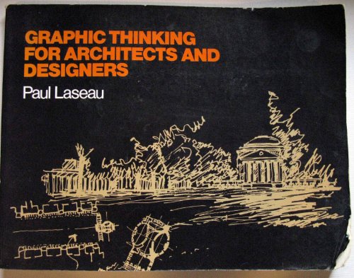 Beispielbild fr Graphic Thinking for Architects and Designers zum Verkauf von Wonder Book