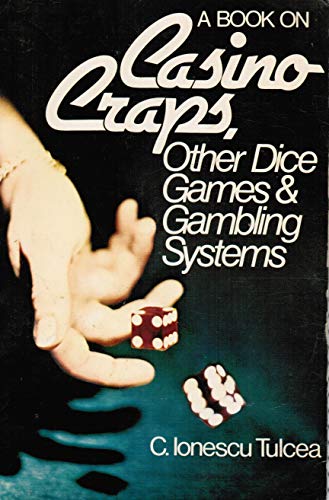 Beispielbild fr A book on casino craps, other dice games and gambling systems zum Verkauf von Hawking Books