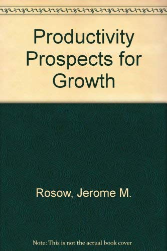 9780442257330: Productivity Prospects for Growth