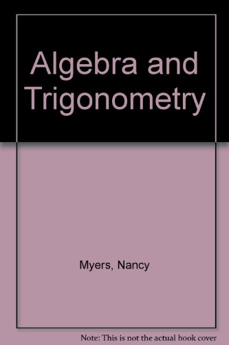 Algebra and trigonometry for college students (9780442257583) by Myers, Nancy