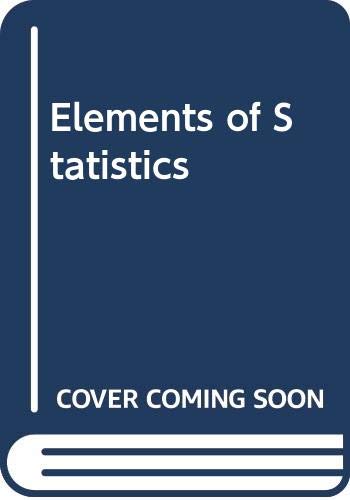 Stock image for Elements of Statistics for sale by Library House Internet Sales