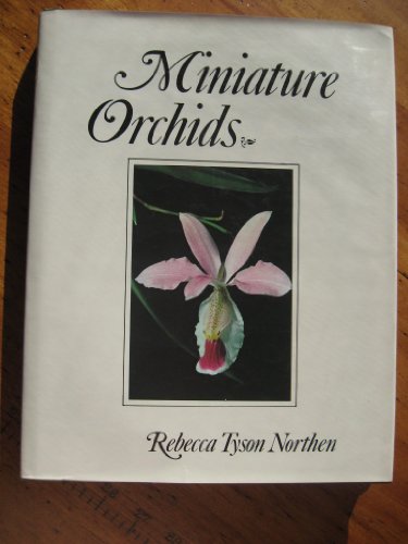 Beispielbild fr Miniature orchids zum Verkauf von Books From California