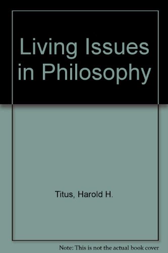 Beispielbild fr Living Issues in Philosophy zum Verkauf von Better World Books