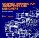 Stock image for Graphic Thinking for Architects and Designers for sale by Better World Books