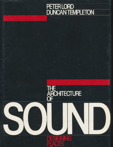 9780442258535: The Architecture of Sound: Designing Places of Assembly