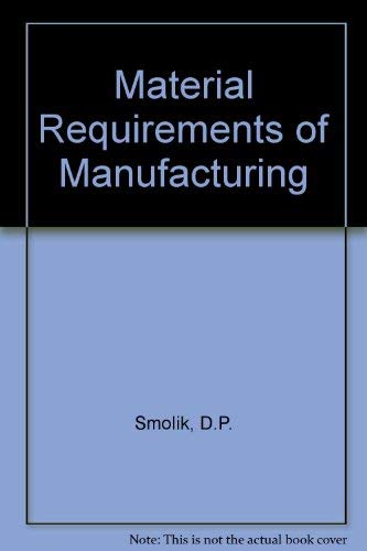 Stock image for Material Requirements of Manufacturing for sale by Anybook.com