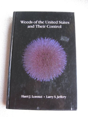 Beispielbild fr Weeds of the United States and Their Control zum Verkauf von BooksRun