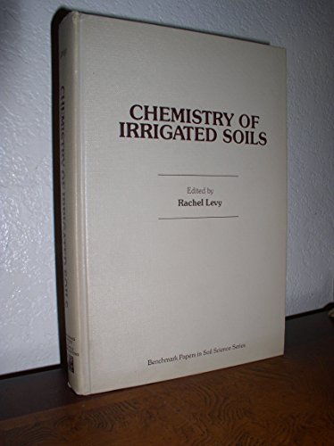 Stock image for Chemistry of Irrigated Soils for sale by Books Puddle