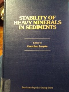 Stock image for Stability of Heavy Minerals in Sediments for sale by ThriftBooks-Dallas