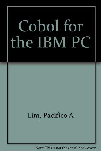 Stock image for Cobol for the IBM PC for sale by Mispah books