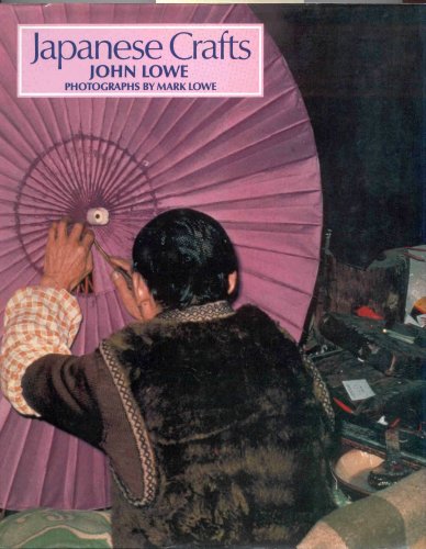 Japanese crafts (9780442259860) by Lowe, John