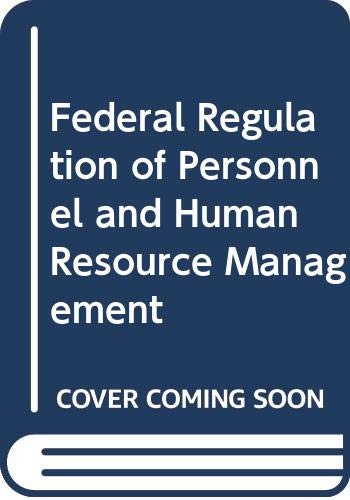 9780442259990: Federal Regulation of Personnel and Human Resource Management