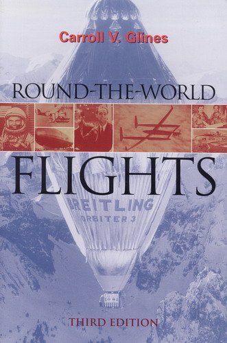 Beispielbild fr Round-The-World Flights zum Verkauf von Wonder Book