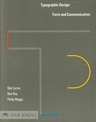 Imagen de archivo de Typographic Design : Form and Communication a la venta por Better World Books