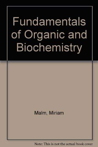 Fundamentals of Organic and Biochemistry