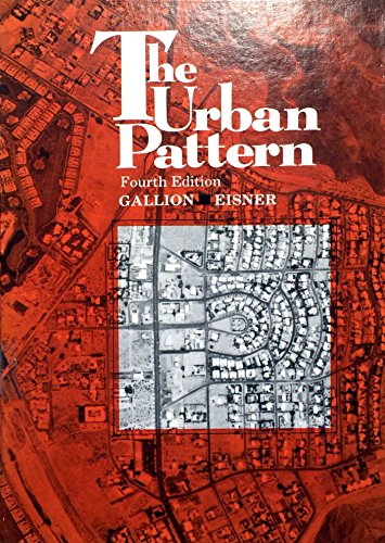 Stock image for The Urban Pattern : City Planning and Design for sale by Better World Books