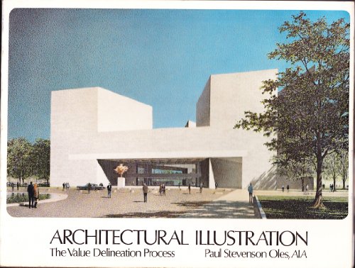 Imagen de archivo de Architectural Illustration: The Value Delineation Process a la venta por Daedalus Books