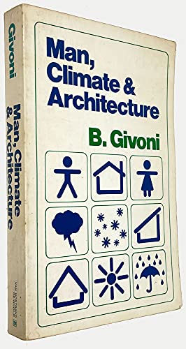 9780442262969: Man, Climate and Architecture, [Paperback] by Givonl, B.