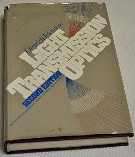 Beispielbild fr Light Transmission Optics (Van Nostrand Reinhold electrical/computer science and engineering series) zum Verkauf von Wonder Book