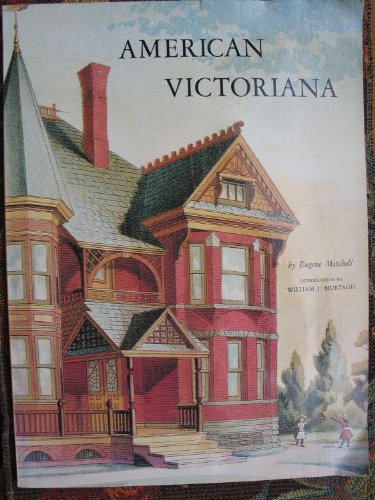 Stock image for American Victoriana: Floor Plans and Renderings from the Gilded Age for sale by Pistil Books Online, IOBA