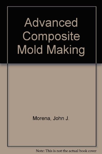 Advanced Composite Mold Making