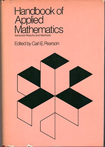 Stock image for Handbook of Applied Mathematics: Selected Results and Methods for sale by Booketeria Inc.