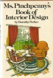 Imagen de archivo de Ms. Pinchpenny's Book of Interior Design a la venta por ThriftBooks-Atlanta