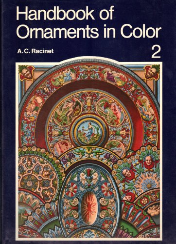 9780442267957: Handbook of Ornaments in Color: Volume 2 - One Hundred Color Plates Highlighted with Gold and Silver : Containing 2000 Designs...
