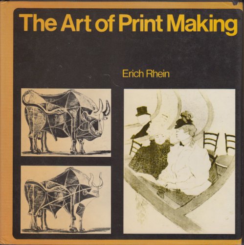 Imagen de archivo de The Art of Print Making: A Comprehensive Guide to Graphic Techniques a la venta por ThriftBooks-Dallas